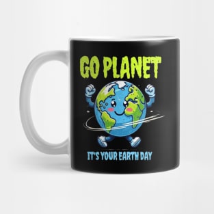 Go Planet It's Your Earth Day Mug